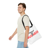 Standing on Business Tote Bag