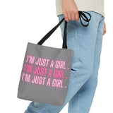 Im Just a Girl 3x Tote bag